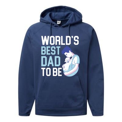 World's Best Dad To Be Announcet Fatherhood Gift Performance Fleece Hoodie