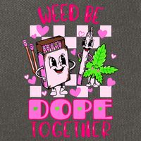 Weed Be Dope Together Valentines Day 420 Marijuana Cotton Canvas Backpack