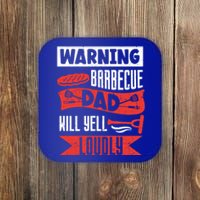 Warning Barbecue Dad Will Yell Loudly Bbq Father Grill Daddy Meaningful Gift Coaster