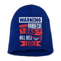 Warning Barbecue Dad Will Yell Loudly Bbq Father Grill Daddy Meaningful Gift Short Acrylic Beanie