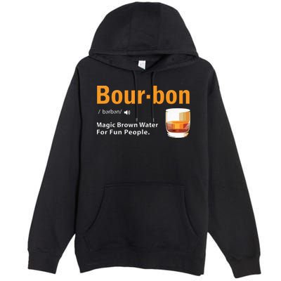 Whiskey Bourbon Definition Shirts Magic Brown Water Kentucky Premium Pullover Hoodie