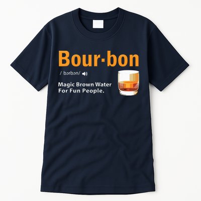 Whiskey Bourbon Definition Shirts Magic Brown Water Kentucky Tall T-Shirt