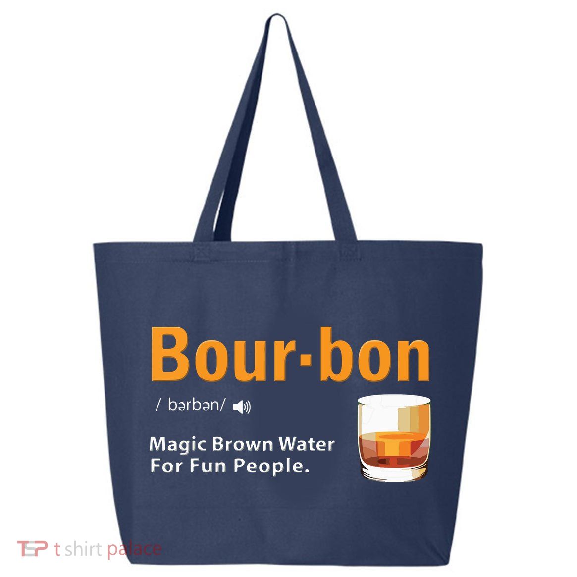 Whiskey Bourbon Definition Shirts Magic Brown Water Kentucky 25L Jumbo Tote