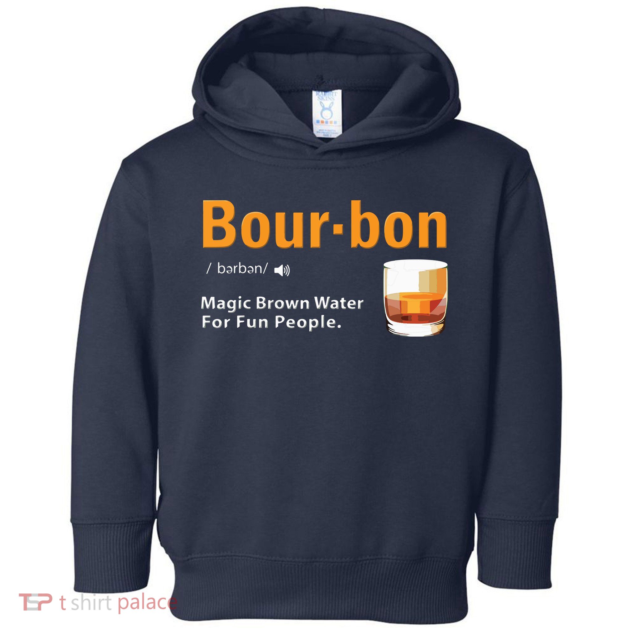 Whiskey Bourbon Definition Shirts Magic Brown Water Kentucky Toddler Hoodie