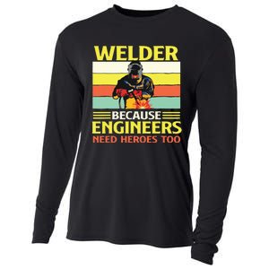 Welder Because Engineers Need Heroes Too Weld Metal Worker Cooling Performance Long Sleeve Crew