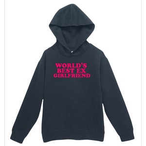 Worlds Best Ex Friend Funny Trendy GF Women Urban Pullover Hoodie