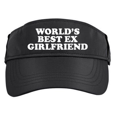 World's Best Ex Girlfriend Funny Gift Adult Drive Performance Visor