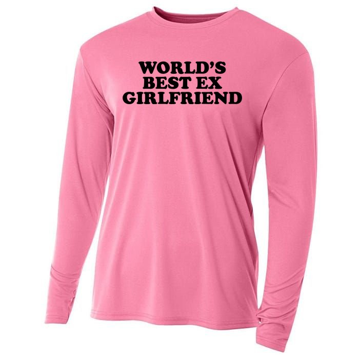 World's Best Ex Girlfriend Funny Gift Cooling Performance Long Sleeve Crew