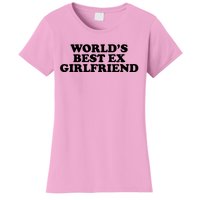 World's Best Ex Girlfriend Funny Gift Women's T-Shirt