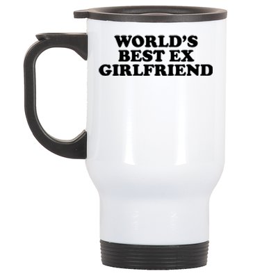 World's Best Ex Girlfriend Funny Gift Stainless Steel Travel Mug