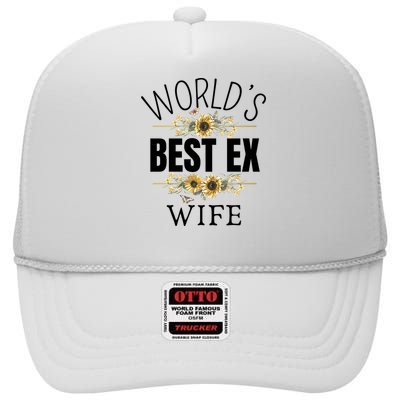 WorldS Best Ex Wife Sarcastic Divorcee Sayings High Crown Mesh Back Trucker Hat