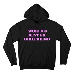 WorldS Best Ex Girlfriend Hoodie