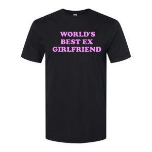 WorldS Best Ex Girlfriend Softstyle CVC T-Shirt