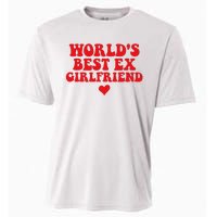 World's Best Ex Girlfriend Funny Crazy Ex Girlfriend Cooling Performance Crew T-Shirt