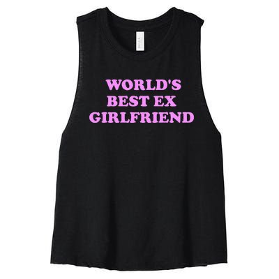 WorldS Best Ex Girlfriend Women's Racerback Cropped Tank