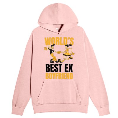 WorldS Best Ex Boyfriend Ex Couple Funny Ex Bf Urban Pullover Hoodie