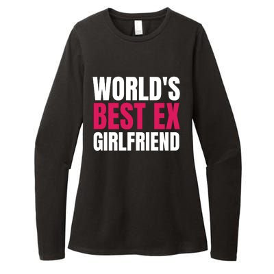 Worlds Best Ex Girlfriend Womens CVC Long Sleeve Shirt