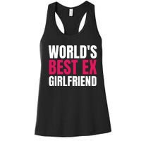 Worlds Best Ex Girlfriend Women's Racerback Tank