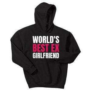 Worlds Best Ex Girlfriend Kids Hoodie