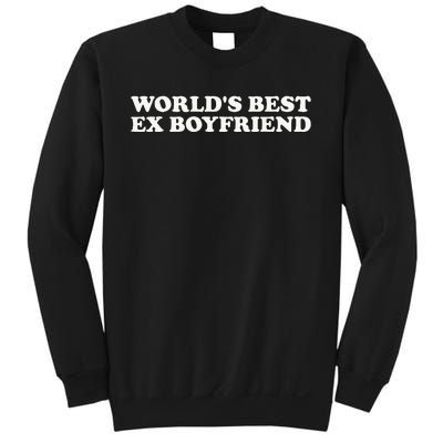 WorldS Best Ex Boyfriend Funny Exboyfriend Sweatshirt