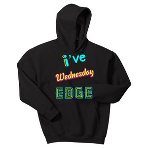 Wednesday Birthday Edge Friend Friend Dad Son Teacher Kids Hoodie