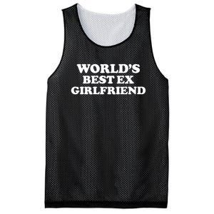 World’s Best Ex Girlfriend Funny Sarcasm Mesh Reversible Basketball Jersey Tank