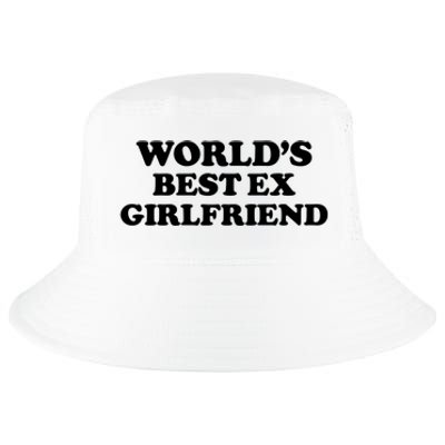 World’s Best Ex Girlfriend Funny Sarcasm Cool Comfort Performance Bucket Hat