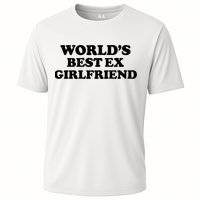 World’s Best Ex Girlfriend Funny Sarcasm Cooling Performance Crew T-Shirt