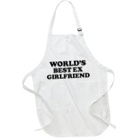 World’s Best Ex Girlfriend Funny Sarcasm Apron