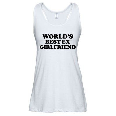 World’s Best Ex Girlfriend Funny Sarcasm Ladies Essential Flowy Tank