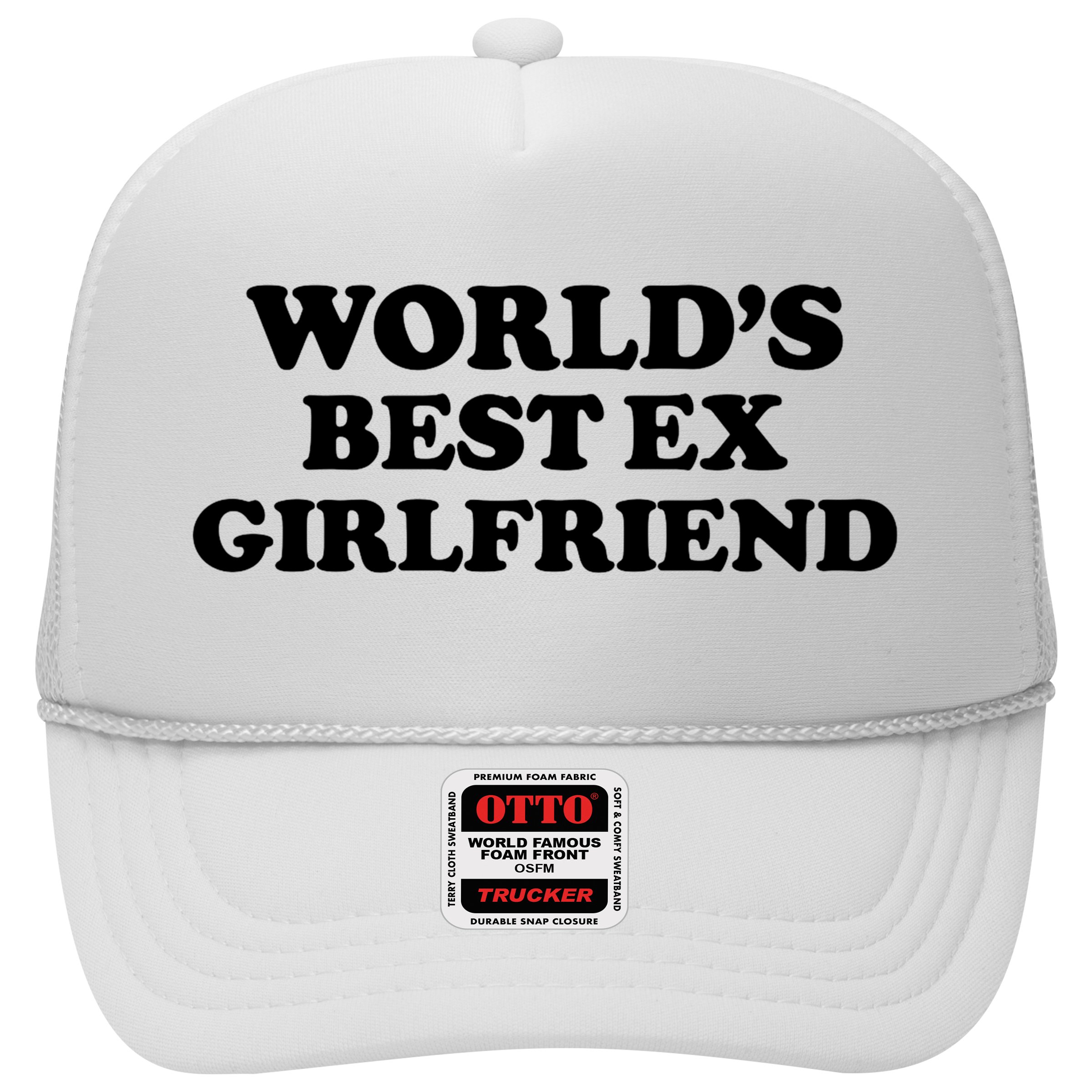 World’s Best Ex Girlfriend Funny Sarcasm Hat