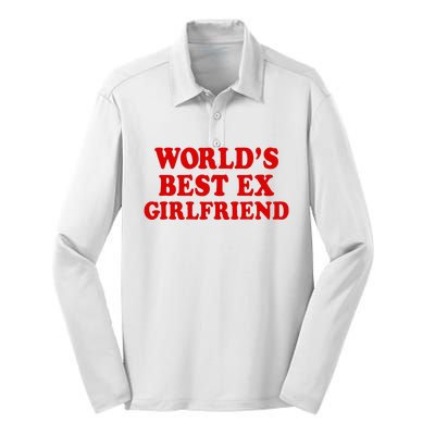 WorldS Best Ex Girlfriend Silk Touch Performance Long Sleeve Polo