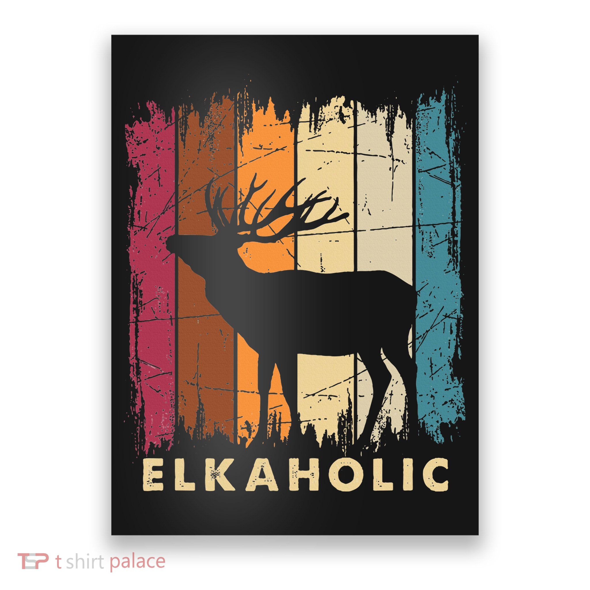 Wildlife Buck Elk Hunting Hunter Deer Silhouette Elkaholic Poster