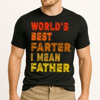 World's Best Farter I Mean Father Funny Quote Father's Day Cooling Performance Crew T-Shirt