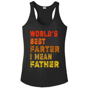 World's Best Farter I Mean Father Funny Quote Father's Day Ladies PosiCharge Competitor Racerback Tank