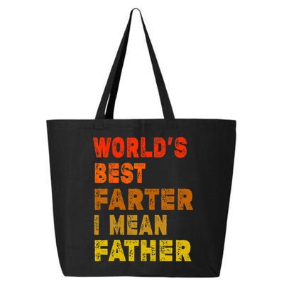 World's Best Farter I Mean Father Funny Quote Father's Day 25L Jumbo Tote
