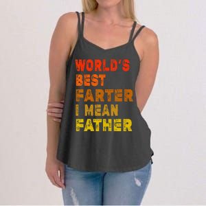 World's Best Farter I Mean Father Funny Quote Father's Day Women's Strappy Tank