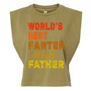 World's Best Farter I Mean Father Funny Quote Father's Day Garment-Dyed Women's Muscle Tee