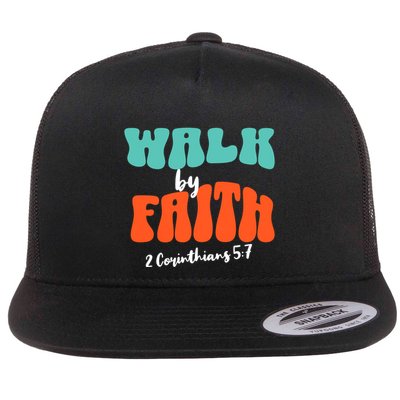 Walk By Faith 2 Corinthians 5:7 Christian Flatbill Hat