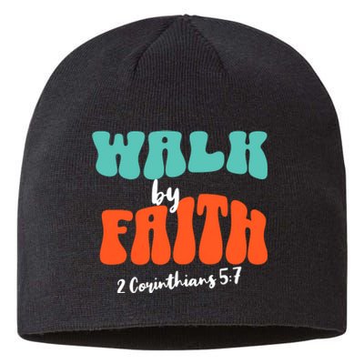 Walk By Faith 2 Corinthians 5:7 Christian Sustainable Beanie