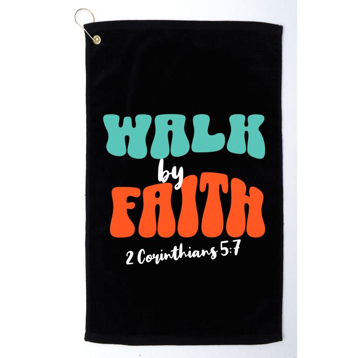 Walk By Faith 2 Corinthians 5:7 Christian Golf Towel