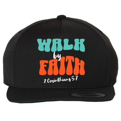 Walk By Faith 2 Corinthians 5:7 Christian Wool Snapback Cap