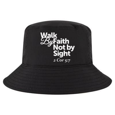 Walk By Faith Not By Sight - 2 Cor 57 Cool Comfort Performance Bucket Hat