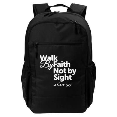 Walk By Faith Not By Sight - 2 Cor 57 Backpack
