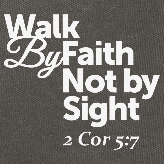 Walk By Faith Not By Sight - 2 Cor 57 Cotton Canvas Backpack