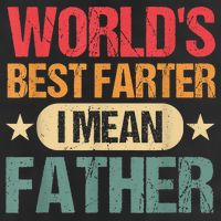 Worlds Best Farter I Mean Father Best Dad Ever Cool Adult Drive Performance Visor