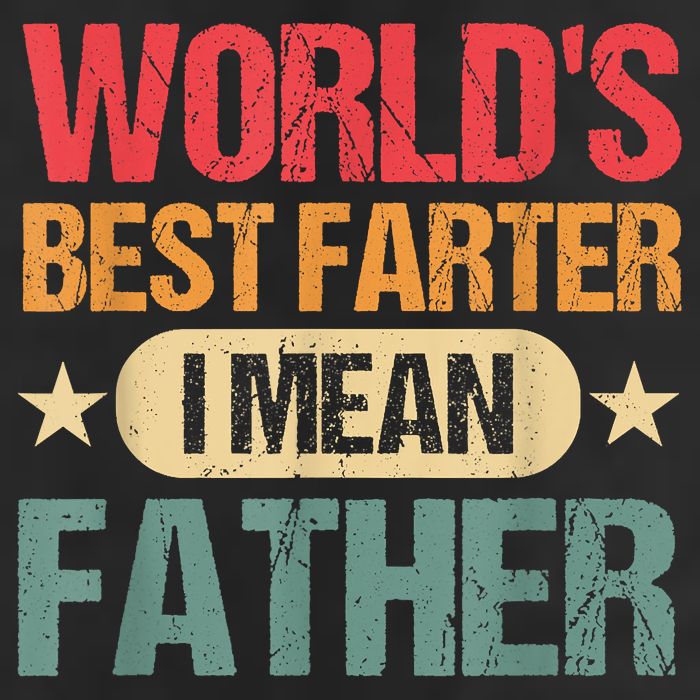 Worlds Best Farter I Mean Father Best Dad Ever Cool Adult Drive Performance Visor
