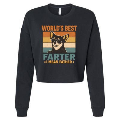 World's Best Farter I Mean Father Cropped Pullover Crew
