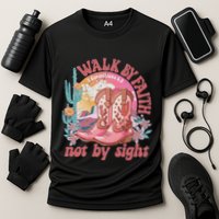 Walk By Faith Not By Sight Saying Bible Verse Cooling Performance Crew T-Shirt