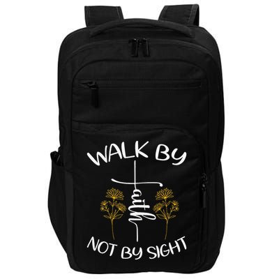 Walk By Faith Not By Sight God Faith Jesus 4 Impact Tech Backpack